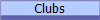 Clubs